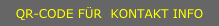 QR-CODE FÜR KONTAKT INFO